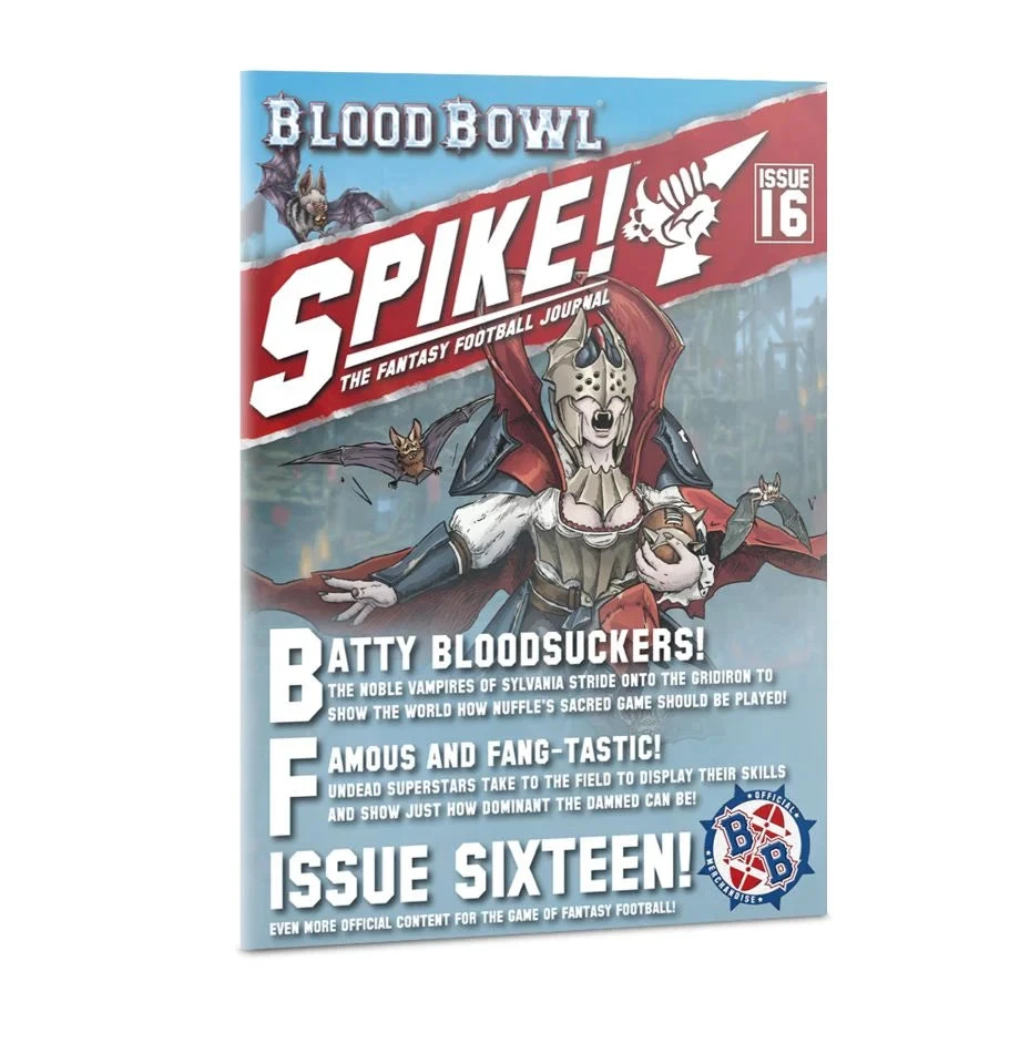 Blood Bowl: Spike Journal Issue 16(Blood Bowl Spike Journal Issue 16) 1 Blood Bowl: Spike Journal Issue 16(Blood Bowl Spike Journal Issue 16)
