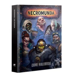 Necromunda: Core Rulebook(Necromunda Core Rulebook)