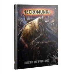 Necromunda: Tribes Of The Wastelands(Necromunda Tribes Of The Wastelands)