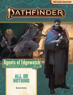 Pathfinder: All Or Nothing (Agents Of Edgewatch 3 Of 6)(Pathfinder All Or Nothing Agents Of Ed)