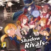 Shadow Rivals(Shadow Rivals)