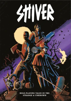 Shiver Roleplaying Game: Core Book(Shiver Rpg Core Book)